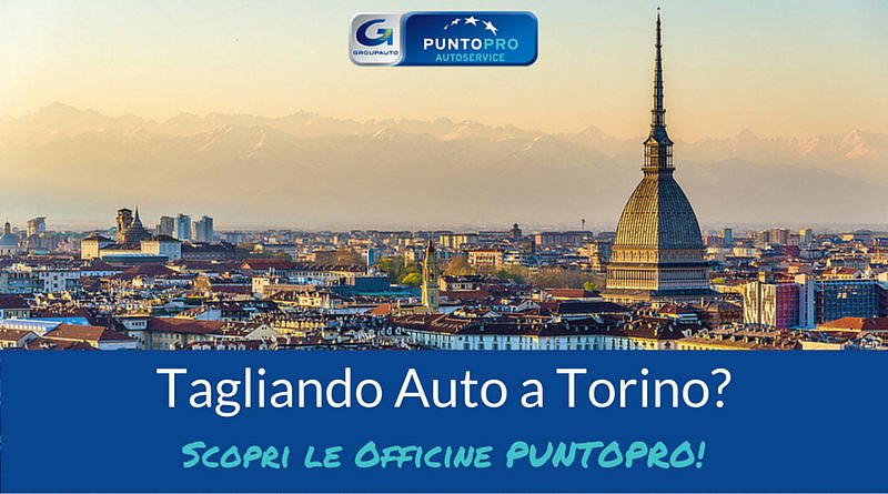 tagliando auto torino